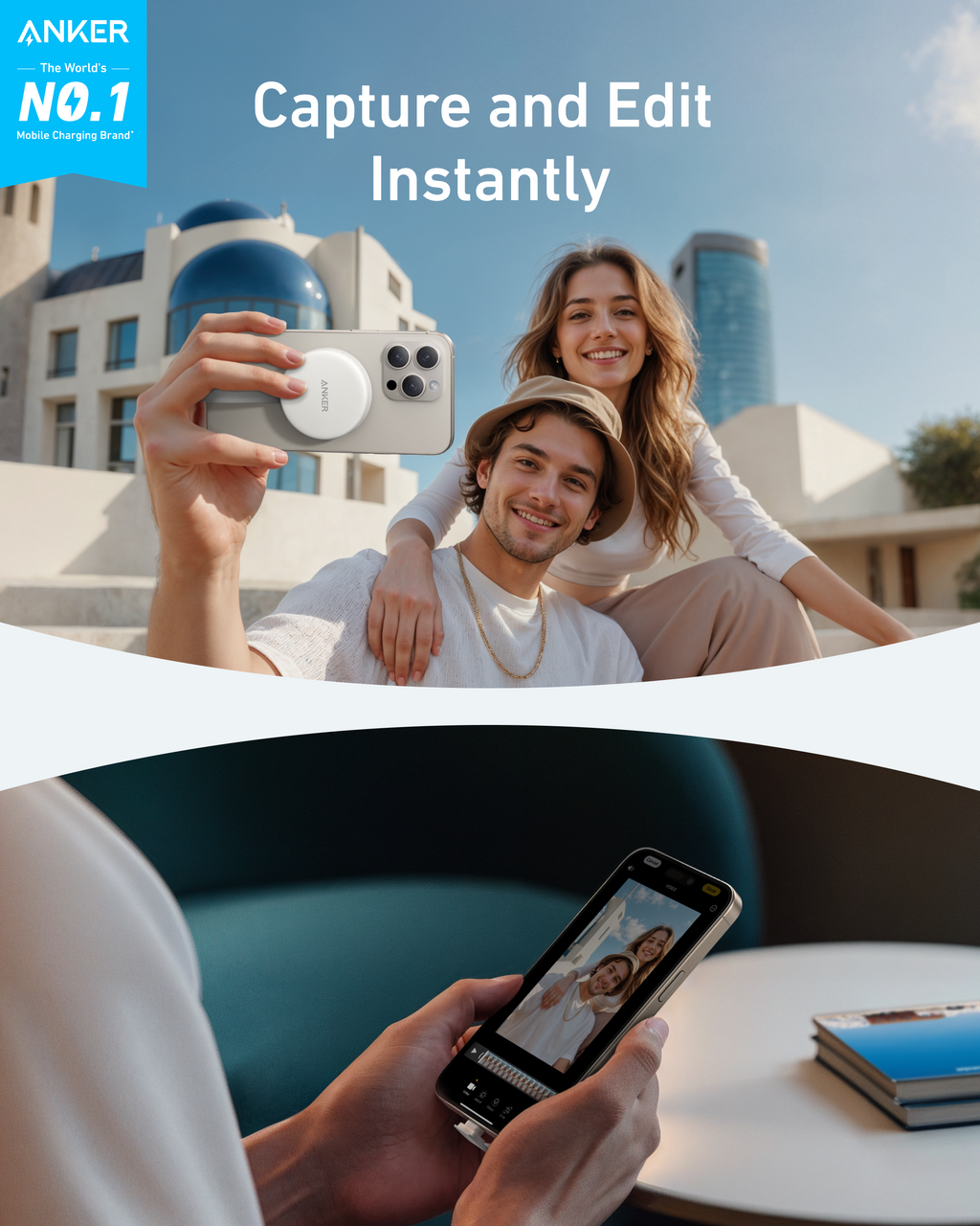 Anker with iPhone capturing for instant editing